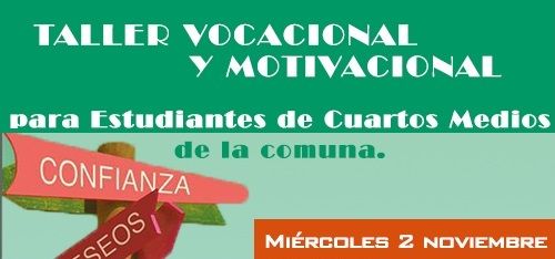 Realizarán Taller Vocacional y Motivacional para estudiantes de cuartos medios de Los Álamos