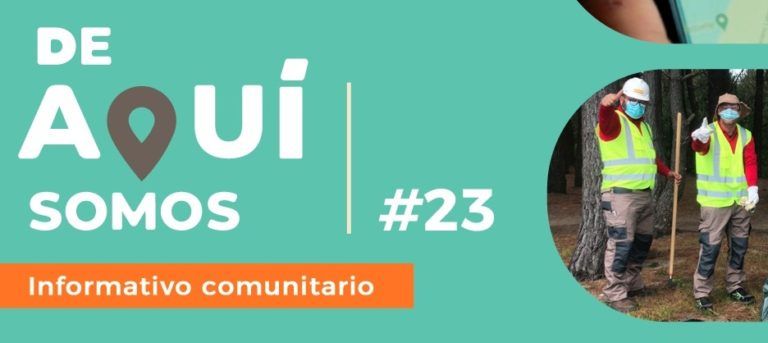 INFORMATIVO COMUNITARIO # 23 “DE AQUÍ SOMOS”