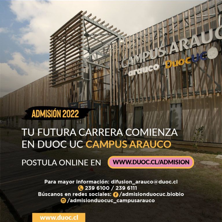 DUOC UC CAMPUS ARAUCO INICIÓ PROCESO DE POSTULACIONES DE CARA A LA ADMISIÓN 2022