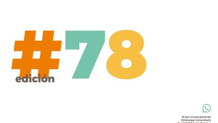 INFORMATIVO COMUNITARIO #78: “DE AQUÍ SOMOS”