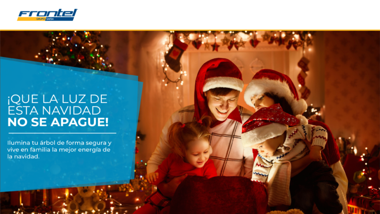FRONTEL ENTREGA RECOMENDACIONES PARA TENER UNAS FIESTAS DE FIN DE AÑO SEGURAS
