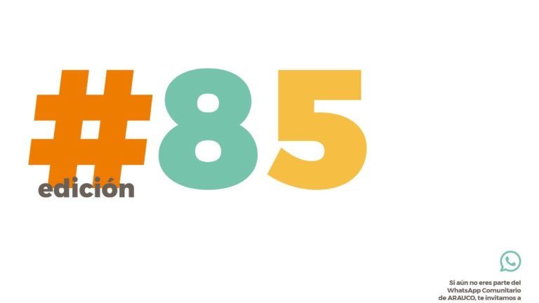 INFORMATIVO COMUNITARIO #85: “DE AQUÍ SOMOS”